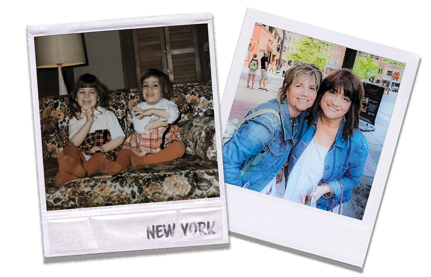 From left: The writer (right) and her sister, Kelly, in the 1970s, at home in Queens, New York. Tina (right) and Kelly in Nashville several years ago.